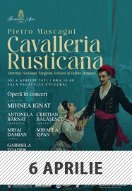 Cavalleria Rusticana @ Sala Palatului Cultural Arad