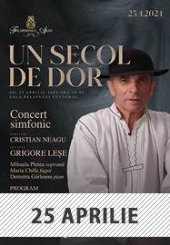 Grigore Leșe - Un secol de dor @ Filarmonica Arad 25 aprilie