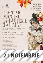 Giacomo Puccini - Boema - Toamna Muzicală Arădeană