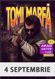 Concert Tomi Marfă - Arad - Terasa Flex