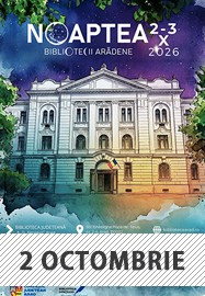 Noaptea Bibliotecii Arădene 2 OCTOMBRIE 2026