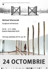 Michael Wieczorek Sculptură Arhitectură @ Galeria Alfa Arad